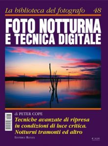 migliore libro di fotografia notturna e tecnica digitale 2018